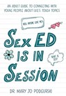 Sex Ed is in Session - Mary Jo Podgurski - 9781944134402