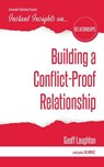 Building a Conflict-Proof Relationship - Geoff Laughton - 9781944177737