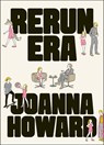 Rerun Era - Joanna Howard - 9781944211936