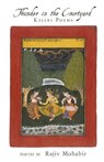 Thunder in the Courtyard - Rajiv Mohabir - 9781944251468
