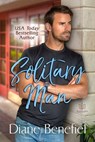 Solitary Man - Diane Benefiel - 9781944262396