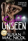 Sight Unseen - Susan Mac Nicol - 9781944262556