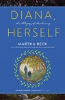 Diana, Herself - Martha Beck - 9781944264000