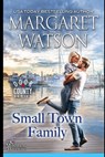 Small-Town Family - Margaret Watson - 9781944422523