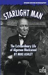 Starlight Man - Mike Ashley - 9781944520649