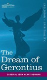 The Dream of Gerontius - Cardinal John Henry Newman ; Maurice F Egan - 9781944529758