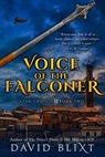 Voice Of The Falconer - David Blixt - 9781944540036