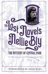The Mystery Of Central Park - BLY,  Nellie - 9781944540524