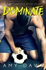 Dominate - Amy Daws - 9781944565190