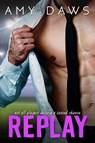Replay - Amy Daws - 9781944565343