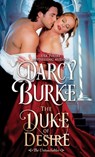 The Duke of Desire - Darcy Burke - 9781944576196