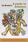 A pooka in Arkansas - Ed Madden - 9781944585716