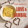 Love & Sambal - Jeddie Sophronius - 9781944585785