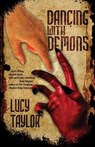 Dancing With Demons - BARNETT,  David G. - 9781944703653