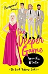 The Deeper Game - MARTIN,  Annika - 9781944736354