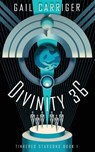 Divinity 36 - Gail Carriger - 9781944751364