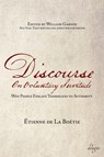 Discourse on Voluntary Servitude - Etienne De La Boetie - 9781944855017