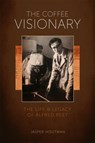 The Coffee Visionary - Jasper Houtman - 9781944903381