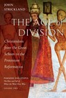 The Age of Division - John Strickland - 9781944967864