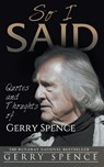 So I Said - Gerry Spence - 9781944986384