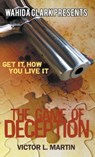 The Game of Deception - Victor L Martin - 9781944992538