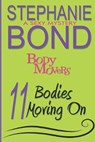 11 Bodies Moving On: A Body Movers Book - Stephanie Bond - 9781945002540
