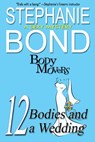 12 Bodies and a Wedding - Stephanie Bond - 9781945002748
