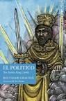 Gracián, B: Político - Baltasar Gracián - 9781945028588