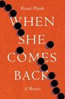 When She Comes Back - Ronit Plank - 9781945060199