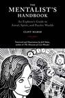 The Mentalist's Handbook - MARSH,  Clint - 9781945147418