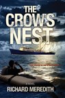 The Crow's Nest - Richard Meredith - 9781945181832
