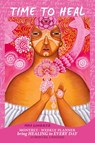 Time to Heal Monthly/Weekly Planner - Maya Gonzalez - 9781945289286
