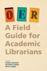 Oer - Andrew Wesolek ; Anne (Princeton University) Langley ; Jonathan Lashley - 9781945398797