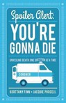 Spoiler Alert - Korttany Finn ; Jacquie Purcell - 9781945419201