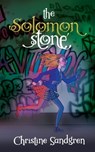 The Solomon Stone - Christine Sandgren - 9781945419492