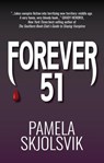 Forever 51 - Pamela Skjolsvik - 9781945419638