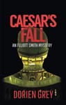 Caesar's Fall - GREY,  Dorien - 9781945447600