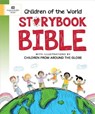 Children of the World Storybook Bible - WASHINGTON,  Linda - 9781945470271