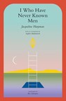 Harpman, J: I Who Have Never Known Men - Jacqueline Harpman - 9781945492600