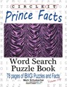 Circle It, Prince Facts, Word Search, Puzzle Book - Lowry Global Media LLC ; Mark Schumacher - 9781945512759