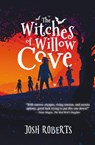 The Witches of Willow Cove - Josh Roberts - 9781945654497