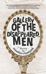 Gallery of the Disappeared Men - Jonathan Papernick - 9781945839757