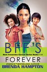 BFF's Forever - Brenda Hampton - 9781945855276