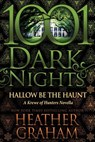 Hallow Be the Haunt: A Krewe of Hunters Novella - GRAHAM,  Heather - 9781945920455