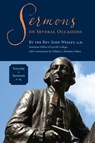 Sermons on Several Occasions, Volume 1, Sermons 1-15 - John Wesley - 9781945935831
