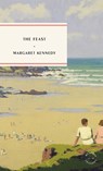 Kennedy, M: Feast - Margaret Kennedy - 9781946022509