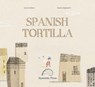 Spanish Tortilla - SIEMENS,  Sandra - 9781946071255