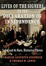 Lives of the Signers to the Declaration of Independence (Illustrated) - Charles Augustus Goodrich ; Thomas W Lewis - 9781946100108