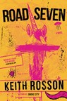 Road Seven - Keith Rosson - 9781946154293