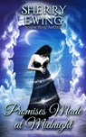 Promises Made At Midnight - Sherry Ewing - 9781946177636